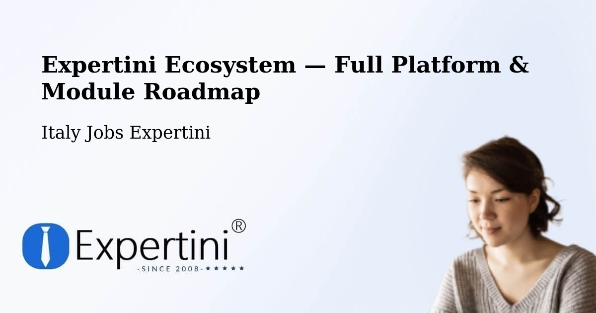 Expertini Ecosystem — Full Platform & Module Roadmap – Ortacesus