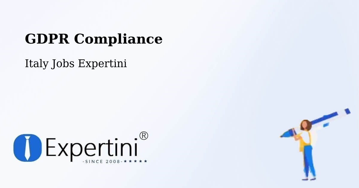 EU GDPR Compliance Statement – Ortacesus - Italy Jobs Expertini
